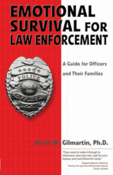 Emotional Survival for Law Enforcement